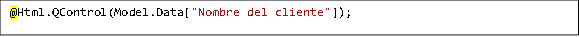 @Html.QControl(Model.Data["Nombre del cliente"]);
